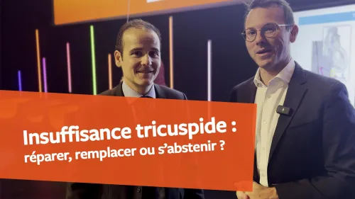 Insuffisance tricuspide sévère : réparer, remplacer ou s’abstenir ?